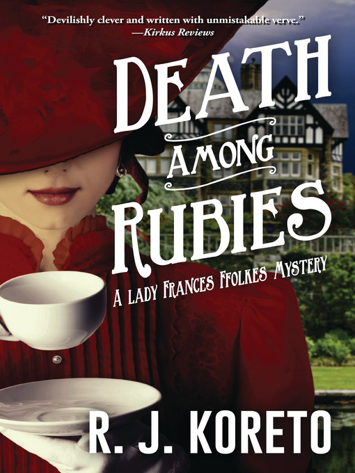 Title details for Death Among Rubies by R. J. Koreto - Available
